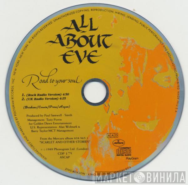  All About Eve  - Road To Your Soul