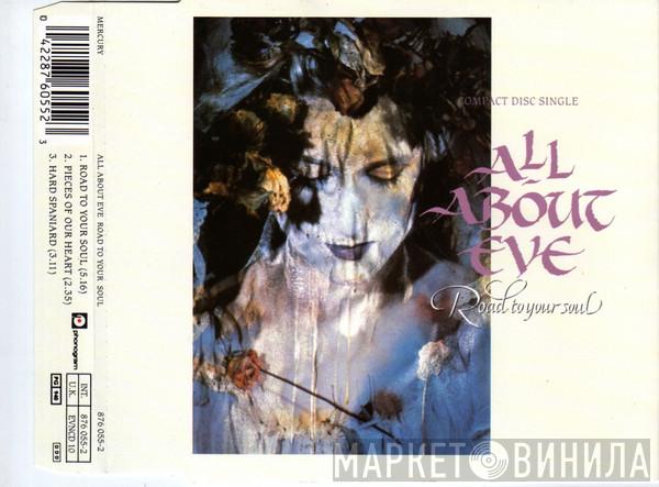  All About Eve  - Road To Your Soul
