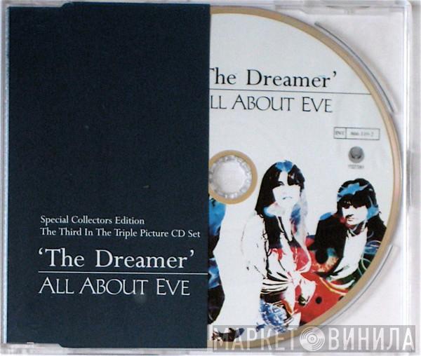  All About Eve  - The Dreamer