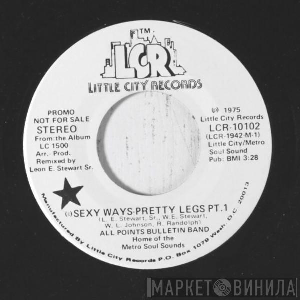 All Points Bulletin Band - Sexy Ways-Pretty Legs