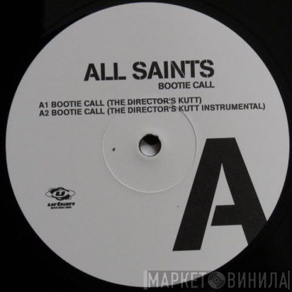  All Saints  - Bootie Call