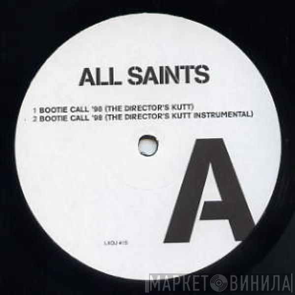  All Saints  - Bootie Call