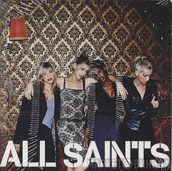  All Saints  - Never Ever