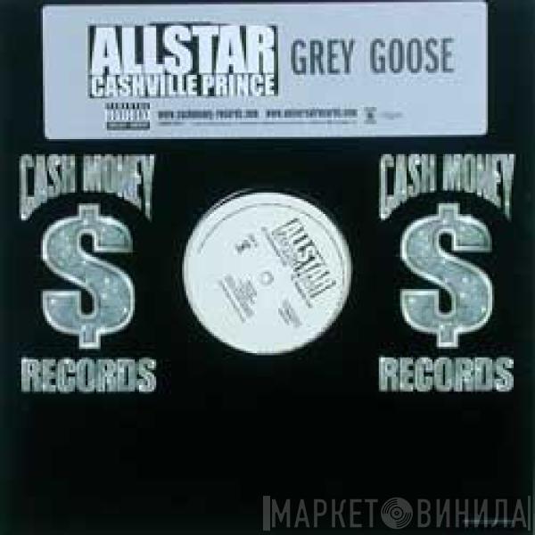 , All Star , Yo Gotti  Lil Wayne  - Grey Goose