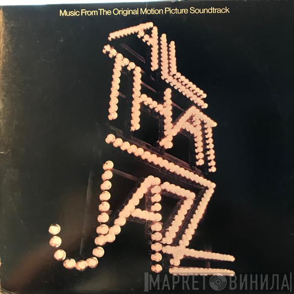  - All That Jazz - Music From The Original Motion Picture Soundtrack