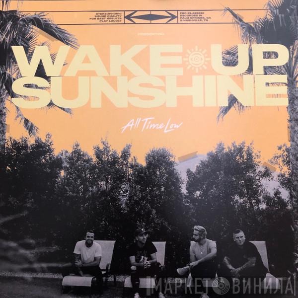 All Time Low - Wake Up Sunshine