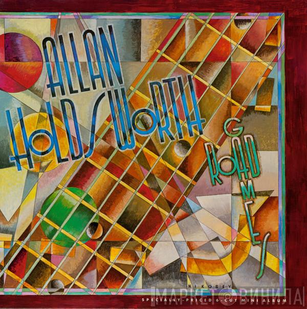  Allan Holdsworth  - Road Games