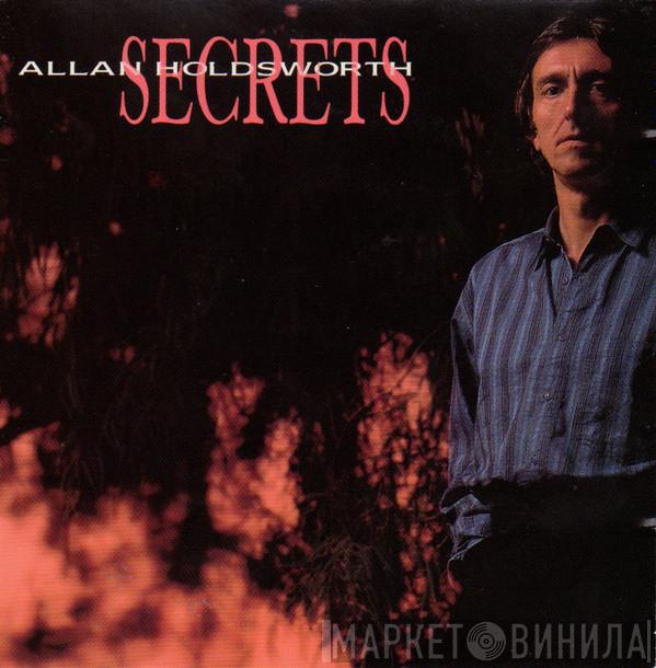  Allan Holdsworth  - Secrets