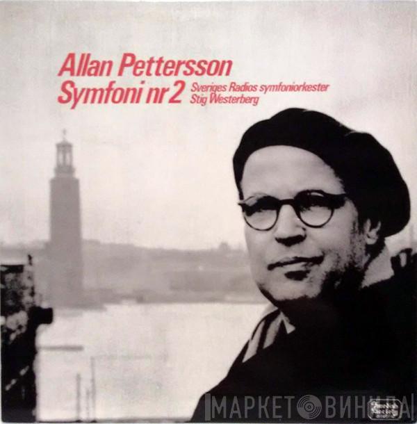 Allan Pettersson, Sveriges Radios Symfoniorkester, Stig Westerberg - Symfoni Nr 2