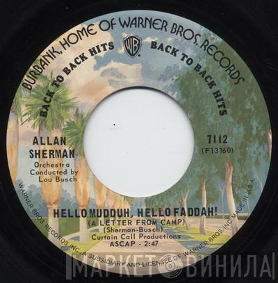  Allan Sherman  - Hello Mudduh, Hello Faddah! (A Letter From Camp) / Sarah Jackman