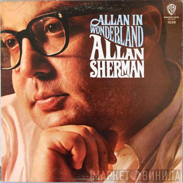  Allan Sherman  - Allan In Wonderland