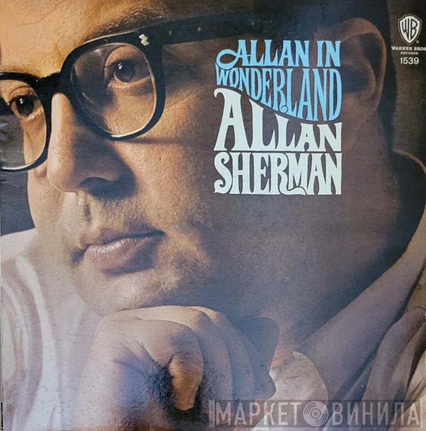  Allan Sherman  - Allan In Wonderland