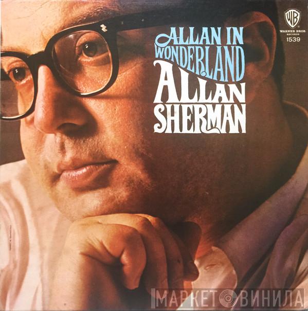  Allan Sherman  - Allan In Wonderland
