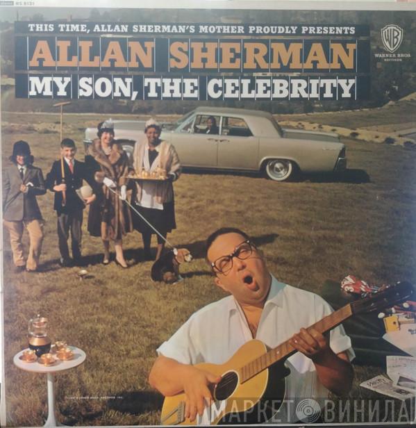  Allan Sherman  - My Son, The Celebrity