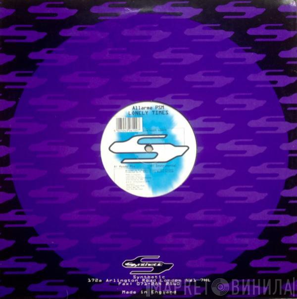 Allarme PSM - Lonely Times