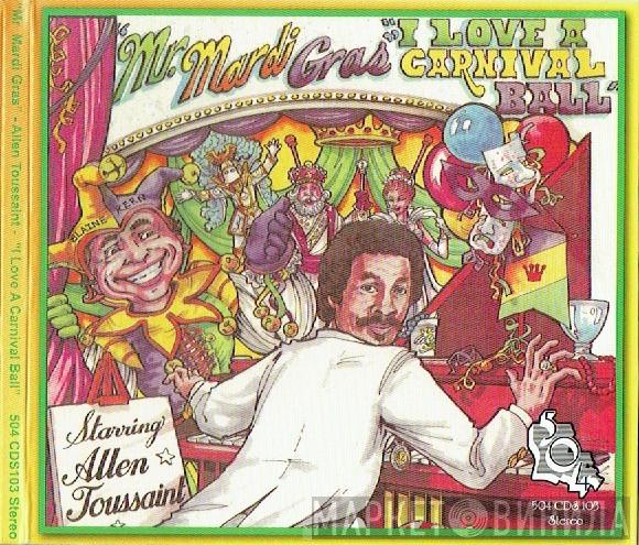 Allen Toussaint - Mr. Mardi Gras (I Love A Carnival Ball)