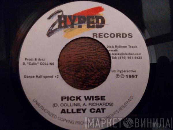 Alley Cat  - Pick Wise
