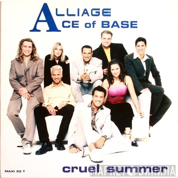 , Alliage  Ace Of Base  - Cruel Summer