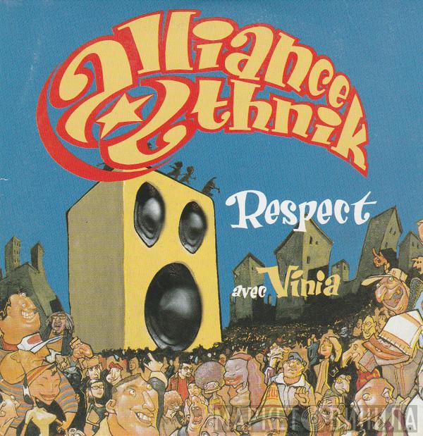  Alliance Ethnik  - Respect