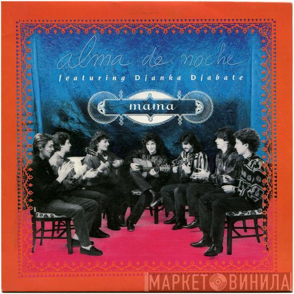 Alma De Noche, Djanka Diabate - Mama