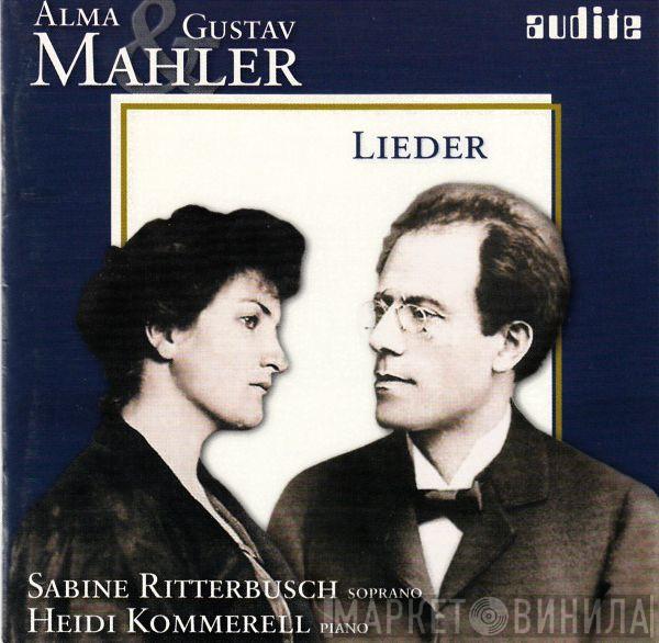 Alma Mahler-Werfel, Gustav Mahler, Sabine Ritterbusch, Heidi Kommerell - Lieder