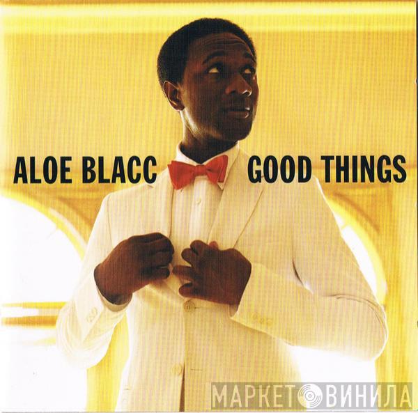 Aloe Blacc - Good Things