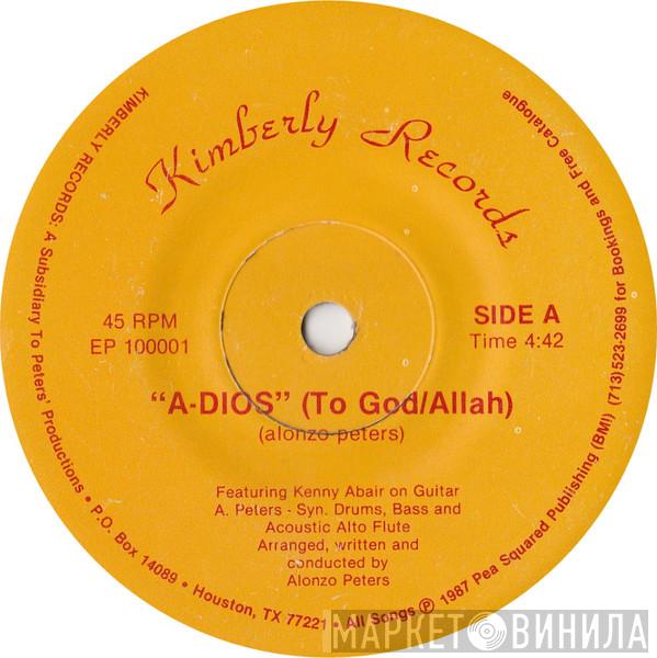 Alonzo Peters - A-Dios (To God/Allah)