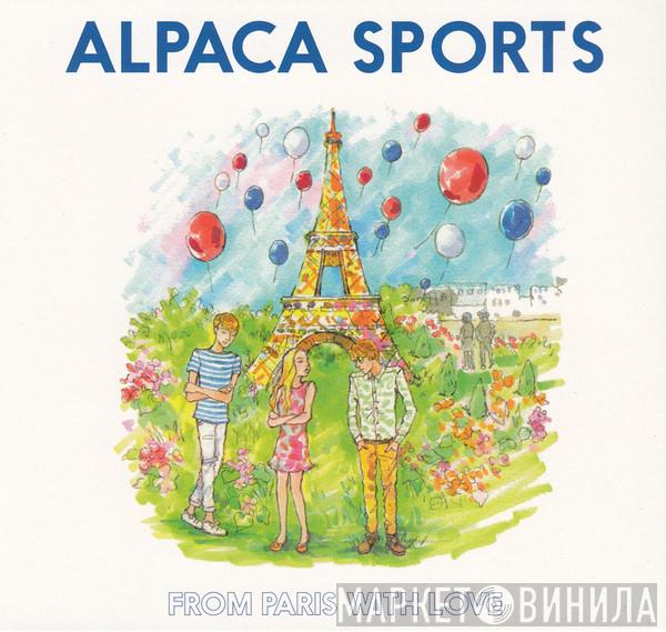 Alpaca Sports - From Paris With Love