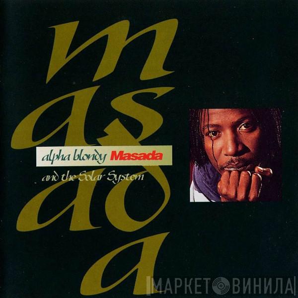  Alpha Blondy  - Masada