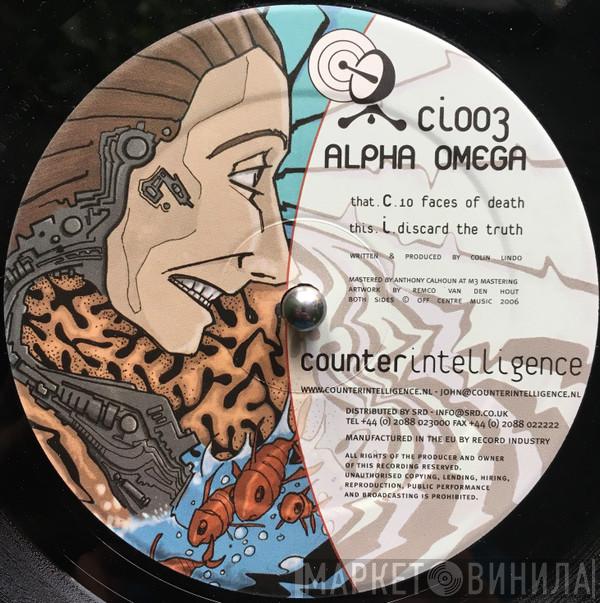Alpha Omega - 10 Faces Of Death / Discard The Truth
