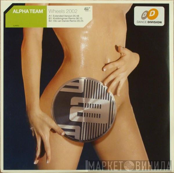 Alpha Team  - Wheels 2002