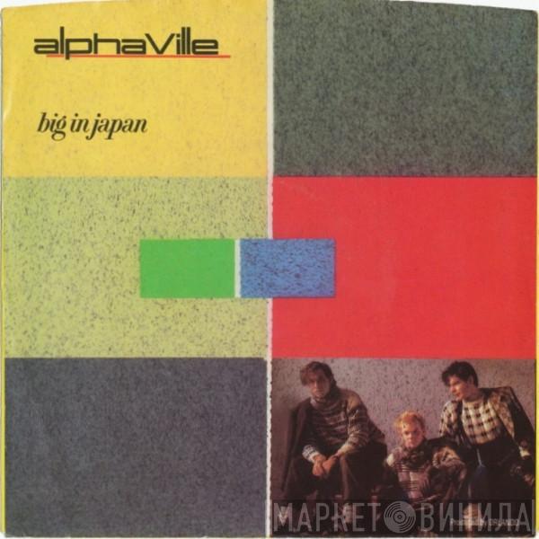  Alphaville  - Big In Japan