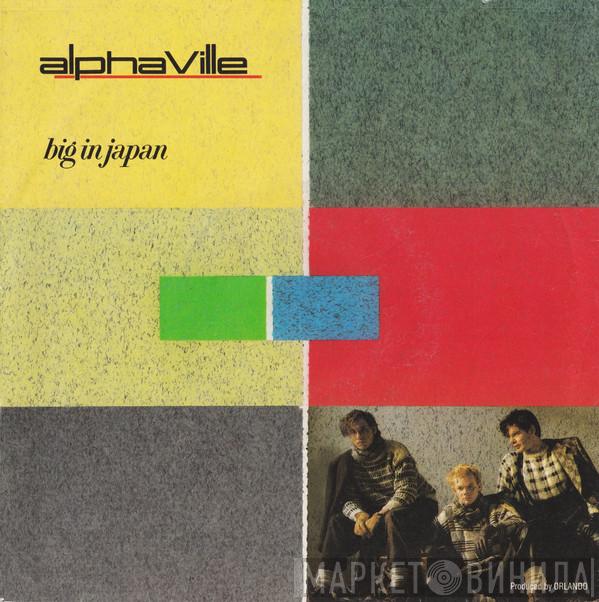  Alphaville  - Big In Japan