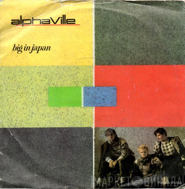  Alphaville  - Big In Japan