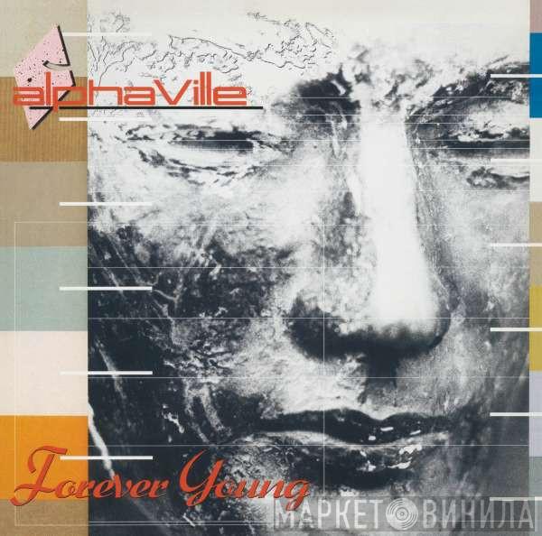  Alphaville  - Forever Young