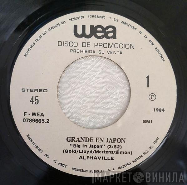  Alphaville  - Grande En Japon = Big In Japan
