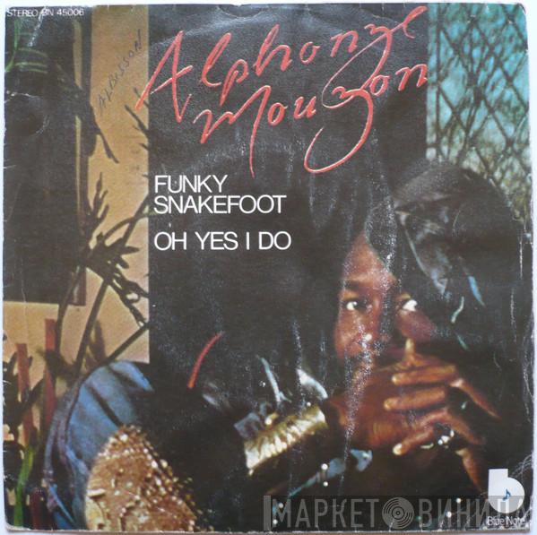  Alphonse Mouzon  - Funky Snakefoot / Oh Yes I Do