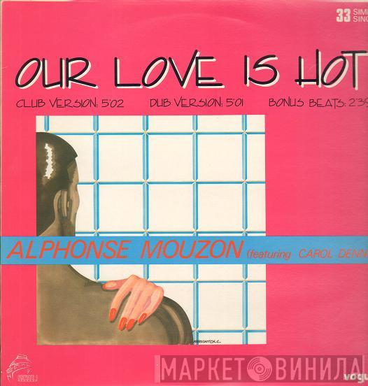  Alphonse Mouzon  - Our Love Is Hot