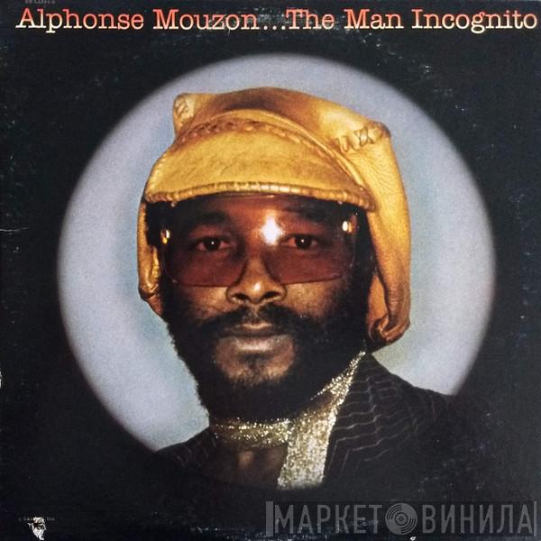  Alphonse Mouzon  - The Man Incognito