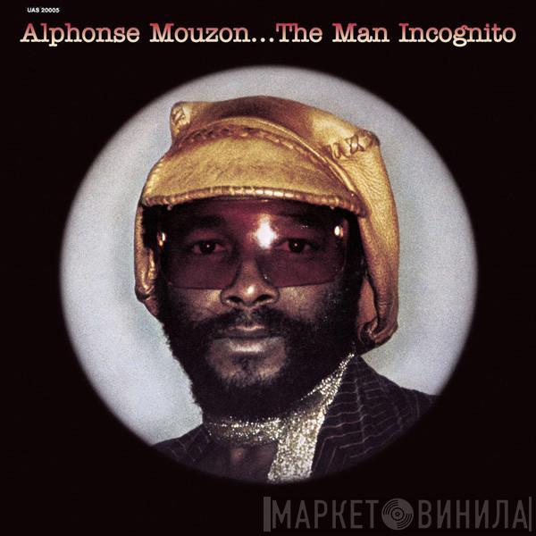  Alphonse Mouzon  - The Man Incognito