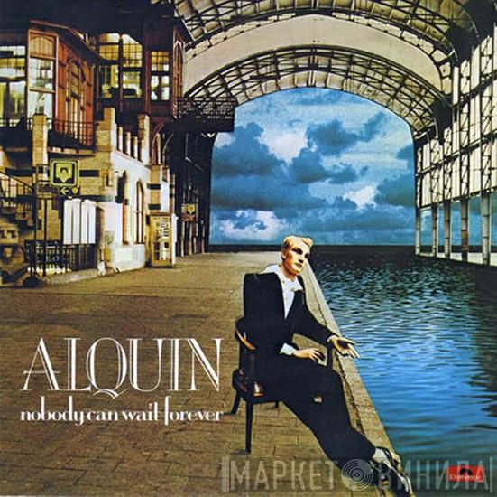 Alquin - Nobody Can Wait Forever