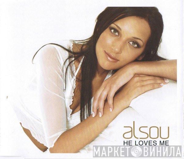  Alsou  - He Loves Me