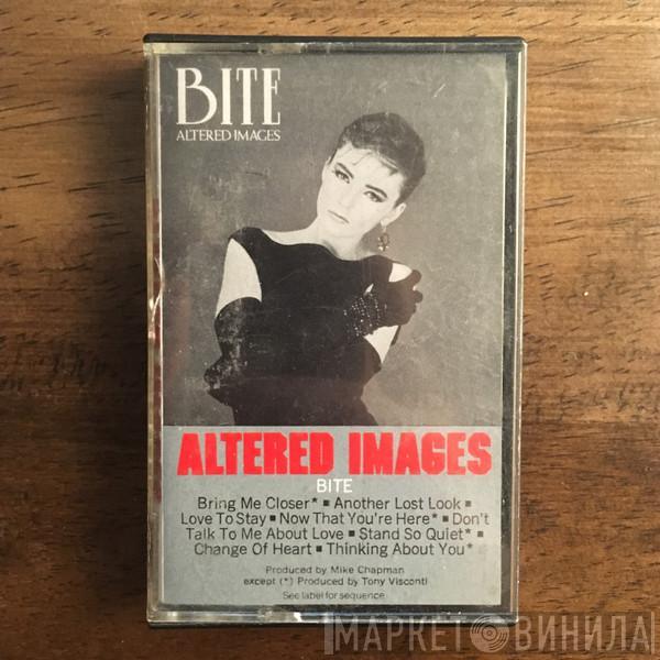  Altered Images  - Bite