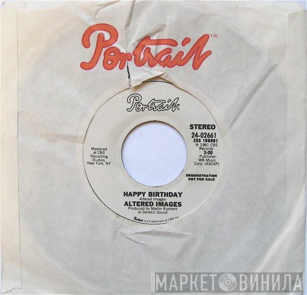  Altered Images  - Happy Birthday