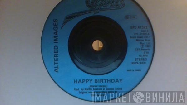  Altered Images  - Happy Birthday