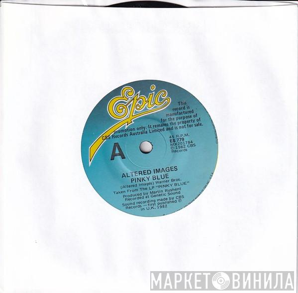  Altered Images  - Pinky Blue