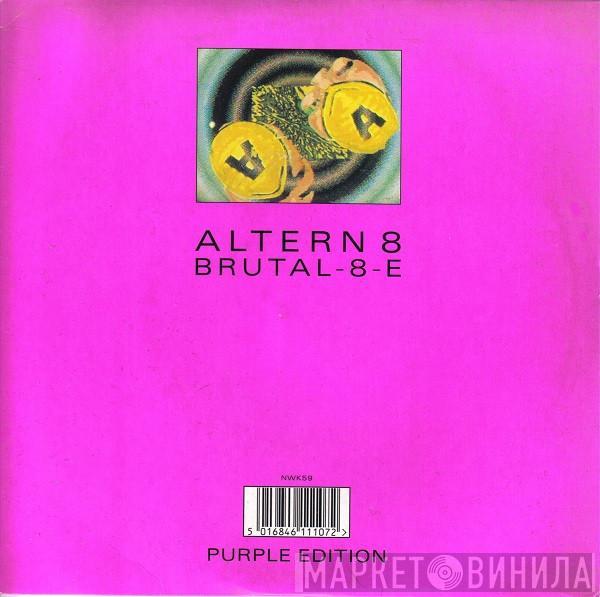 Altern 8 - Brutal-8-E (Purple Edition)