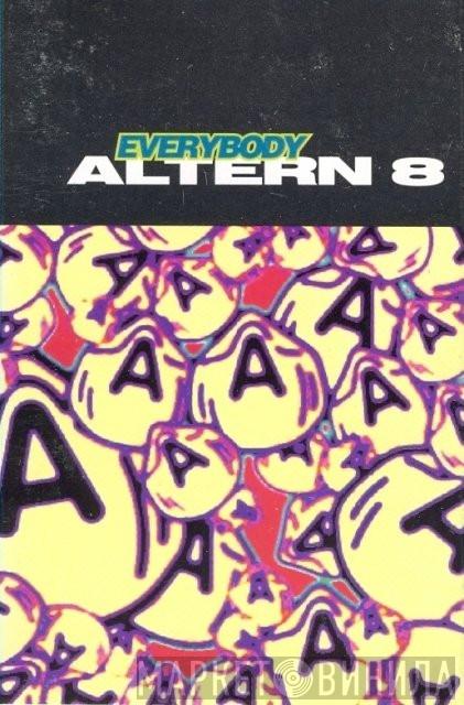Altern 8 - Everybody