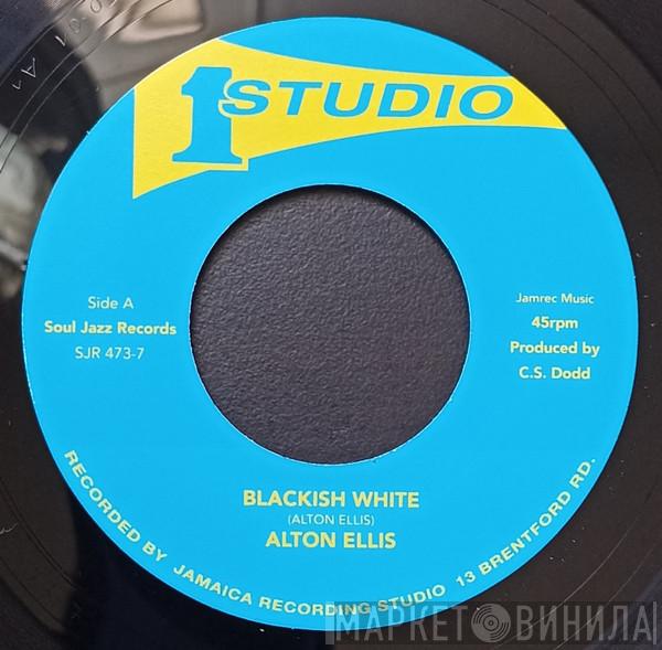 Alton Ellis, Sound Dimension - Blackish White / Blackish White Version