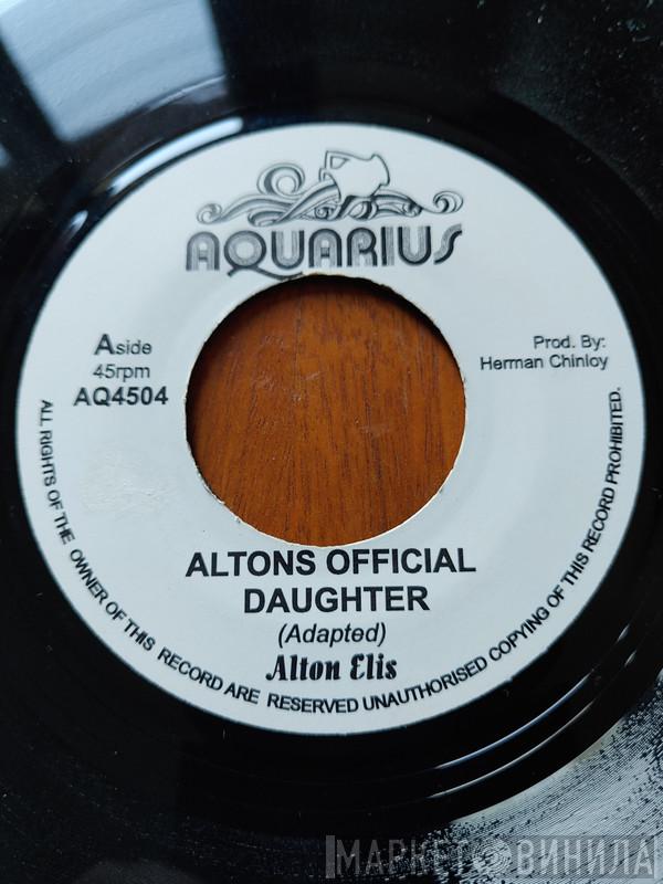 Alton Ellis - Altons Official Daughter
